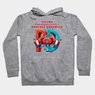 Giving Parkinsons Disease a Knuckle Sandwich Hoodie